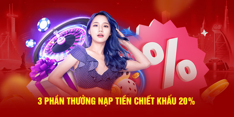 3 phần thưởng nạp tiền